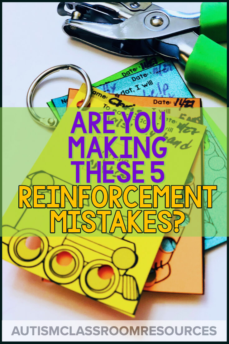 Reinforcement may seem easy, but did you know there are lots of ways that we can screw it up? Find solutions to 5 common mistakes in this post. #reinforcement #pbis Reinforcement may seem easy, but did you know there are lots of ways that we can screw it up? Find solutions to 5 common mistakes in this post. #reinforcement #pbis
