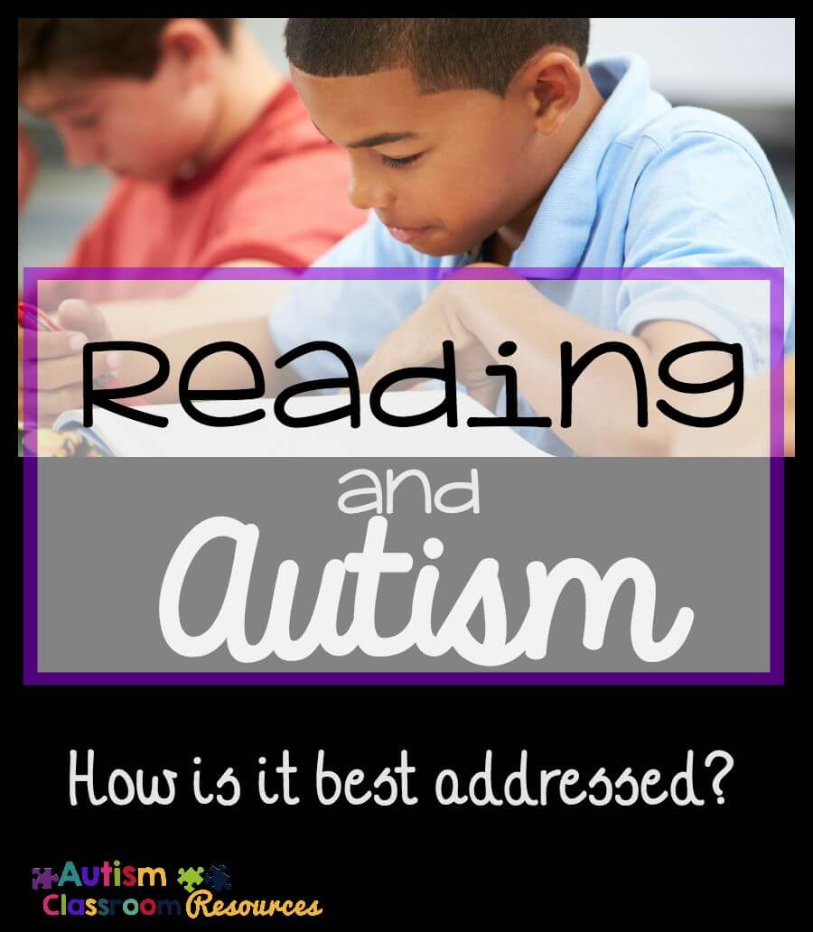 How Can We Best Teach Reading to Students with Autism