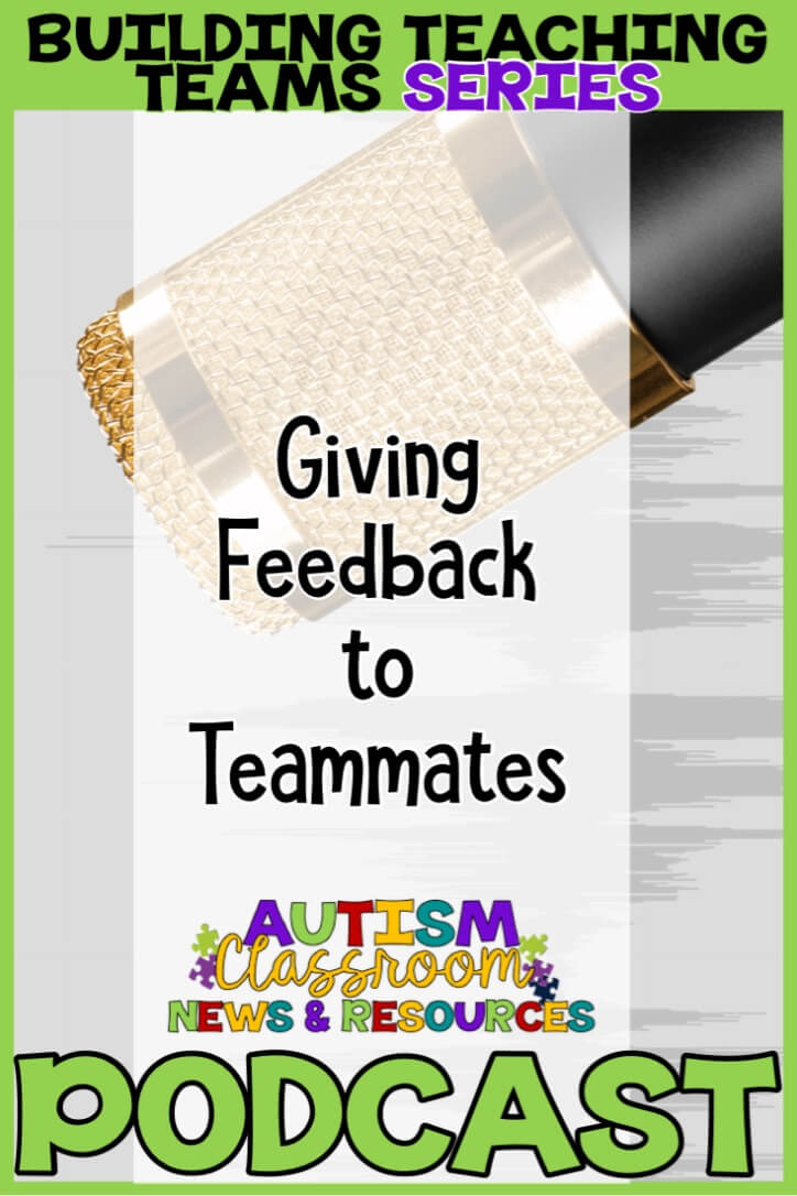 episode 5 pin episode 5 giving feedback of the Autism Classroom Resources Podcast. Microphone and title picture.